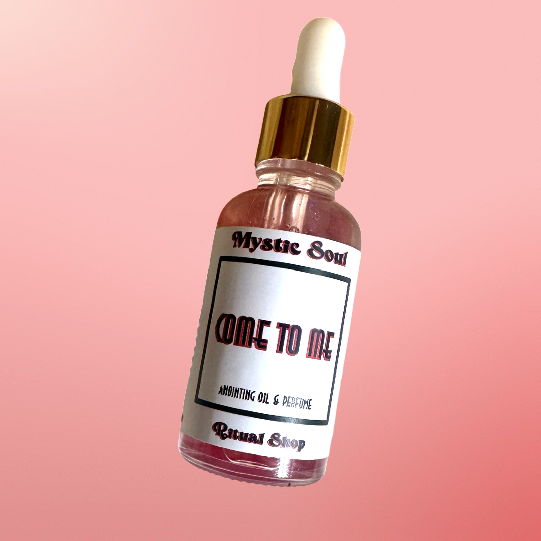 Come to Me Ritual Oil